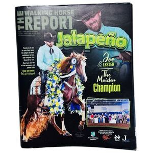 The Walking Horse Report -August 7, 2023 The Maiden Champion